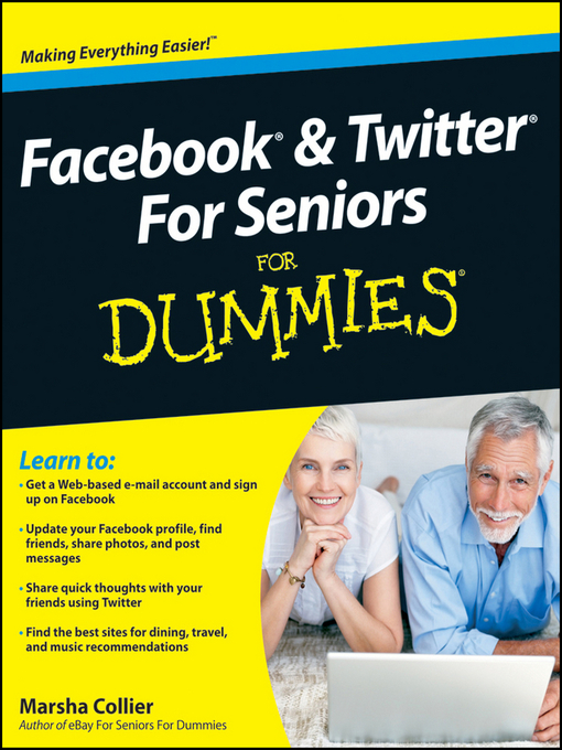 Title details for Facebook and Twitter For Seniors For Dummies by Marsha Collier - Available